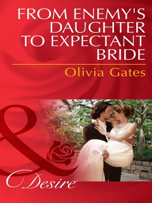cover image of From Enemy's Daughter to Expectant Bride